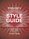Everyman's Style Guide (eBook): How to be the Man About Town